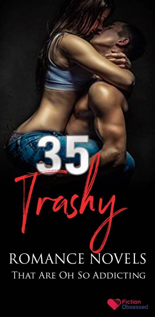 35 Trashy Romance Novels