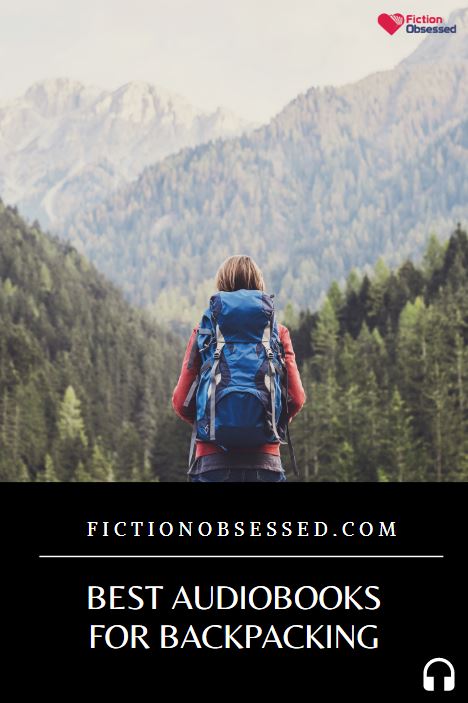 Best Audiobooks for Backpacking - Top 15 Options (**2023 Edition**)